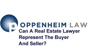 Can A Real Estate Lawyer Represent The Buyer And Seller?