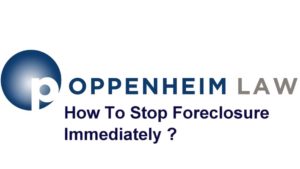 How To Stop Foreclosure Immediately?
